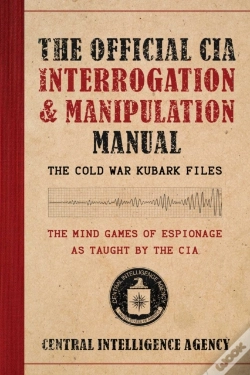 Capa do artigo Official Cia Interrogation & Manipulation Manual