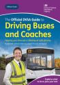 Official Dvsa Guide To Driving Buses And Coaches - Preview
