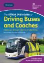 Official Dvsa Guide To Driving Buses And Coaches - Preview
