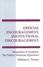 Official Encouragement, Institutional Discouragement - Preview