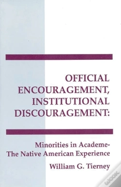 Capa do artigo Official Encouragement, Institutional Discouragement