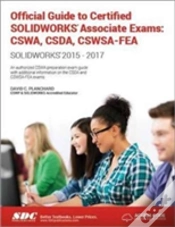 Capa do artigo Official Guide To Certified Solidworks Associate Exams: Cswa, Csda, Cswsa-Fea (2015-2017) (Including Unique Access Code)
