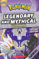 Official Guide To Legendary And Mythical Pokemon Deluxe Edition