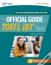 Official Guide To The Toefl Ibt Test, Sixth Edition