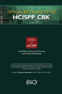 Official (Isc)2 Guide To The Hcispp Cbk - Preview