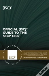 Official (Isc)2 Guide To The Sscp Cbk