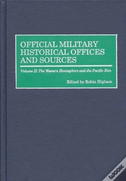 Capa do artigo Official Military Historical Offices And Sources