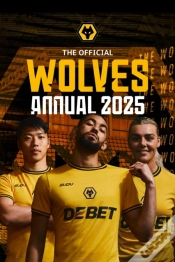 Capa do artigo Official Wolverhampton Wanderers Annual 2025