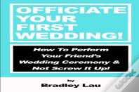 Officiate Your First Wedding