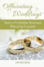 Officiating Weddings: Start A Profitable - Preview