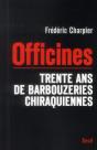 Officines ; Les Cabinets Noirs De Jacques Chirac - Preview