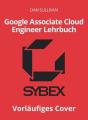 Offizielles Google Associate Cloud Engineerlehrbuch - Preview