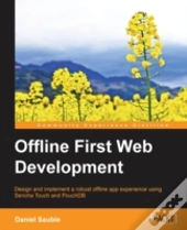 Offline First Web Development