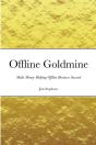 Offline Goldmine - Preview