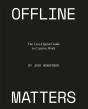 Offline Matters - Preview