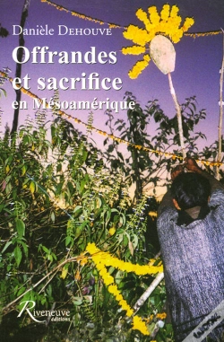 Capa do artigo Offrandes Et Sacrifice En Mesoamerique