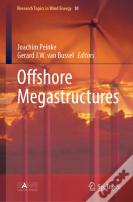 Offshore Megastructures