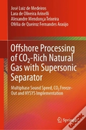 Offshore Processing Of Co2-Rich Natural Gas With Supersonic Separator