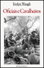 Oficiais e Cavalheiros - Preview