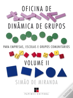 Capa do artigo Oficina De Dinâmica De Grupos Para Empresas, Escolas E Grupos Comunitários - Volume Ii
