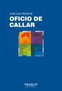 Oficio De Callar - Preview