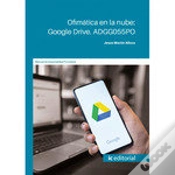 Capa do artigo Ofimatica En La Nube Google Drive