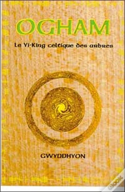 Capa do artigo Ogham ; Le Yi-King Celtique Des Arbres