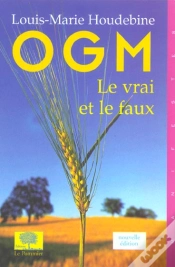 Capa do artigo Ogm, Le Vrai Et Le Faux