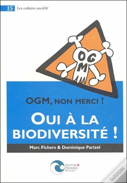Capa do artigo Ogm Non Merci, Oui A La Biodiversite