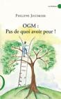 Ogm: Pas De Quoi Avoir Peur! - Preview