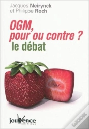 Capa do artigo Ogm, Pour Ou Contre ? Le Débat