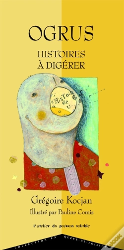 Capa do artigo Ogrus Histoires À Digérer
