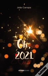 Oh, 2021!