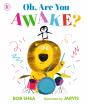 Oh, Are You Awake? - Preview