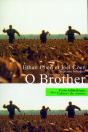 Oh Brother ; Where Are Thou - Preview