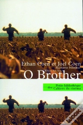 Oh Brother ; Where Are Thou