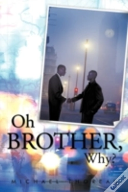 Capa do artigo Oh Brother, Why?