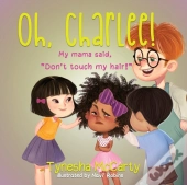Oh, Charlee