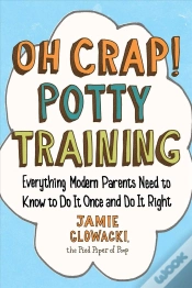 Capa do artigo Oh Crap! Potty Training