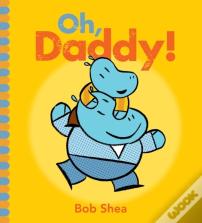 Oh, Daddy!