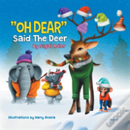 Oh Dear Said The Deer