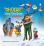 Oh Dear Said The Deer - Preview