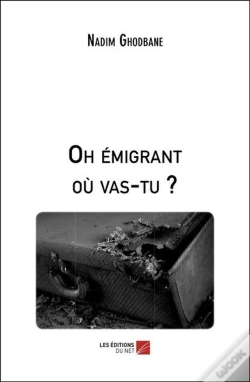 Capa do artigo Oh Émigrant Où Vas-Tu ?