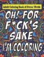 Oh For F*Ck Sake - Preview