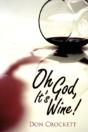 Oh God, It'S Wine! - Preview