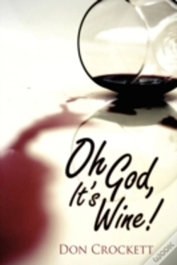 Capa do artigo Oh God, It'S Wine!