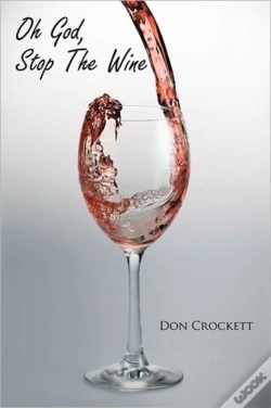 Capa do artigo Oh God, Stop The Wine