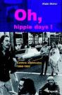 Oh, Hippie Days ! - Preview