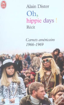 Capa do artigo Oh, Hippie Days ! Carnets Americains, 1966-1969