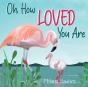 Oh, How Loved You Are - Preview